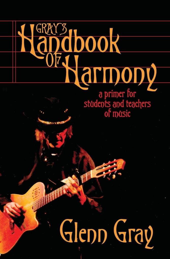 Gray's Handbook of Harmony