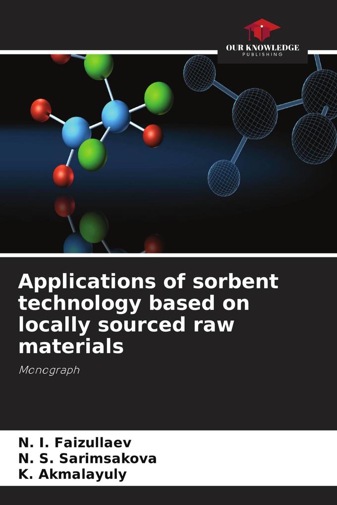 Applications of sorbent technology based on locally sourced raw materials