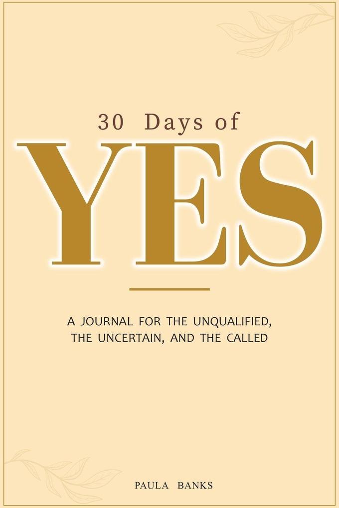 30 Days of Yes