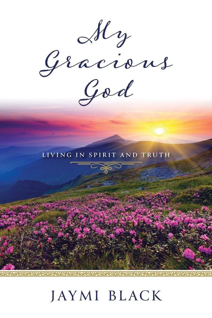 My Gracious God