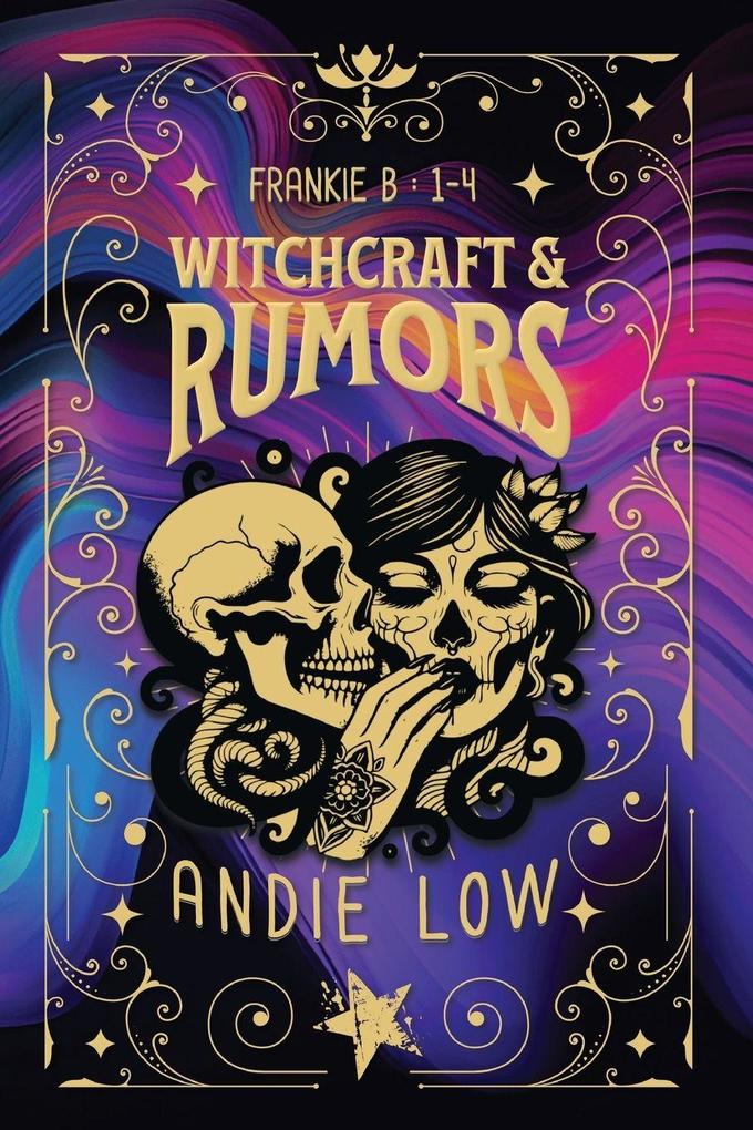 Witchcraft & Rumors