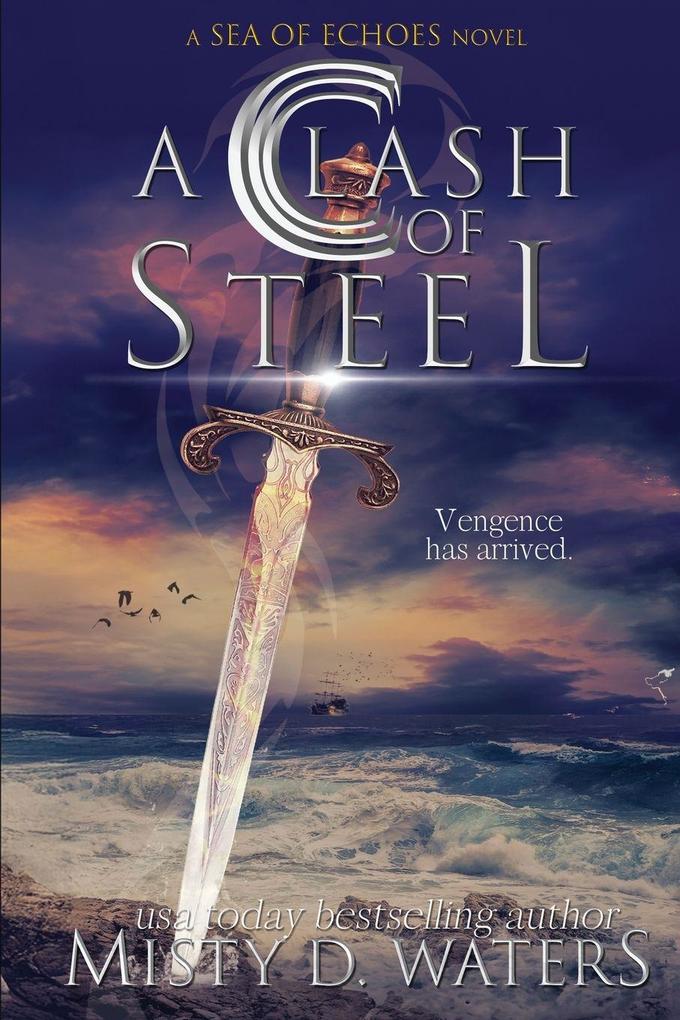 A Clash of Steel