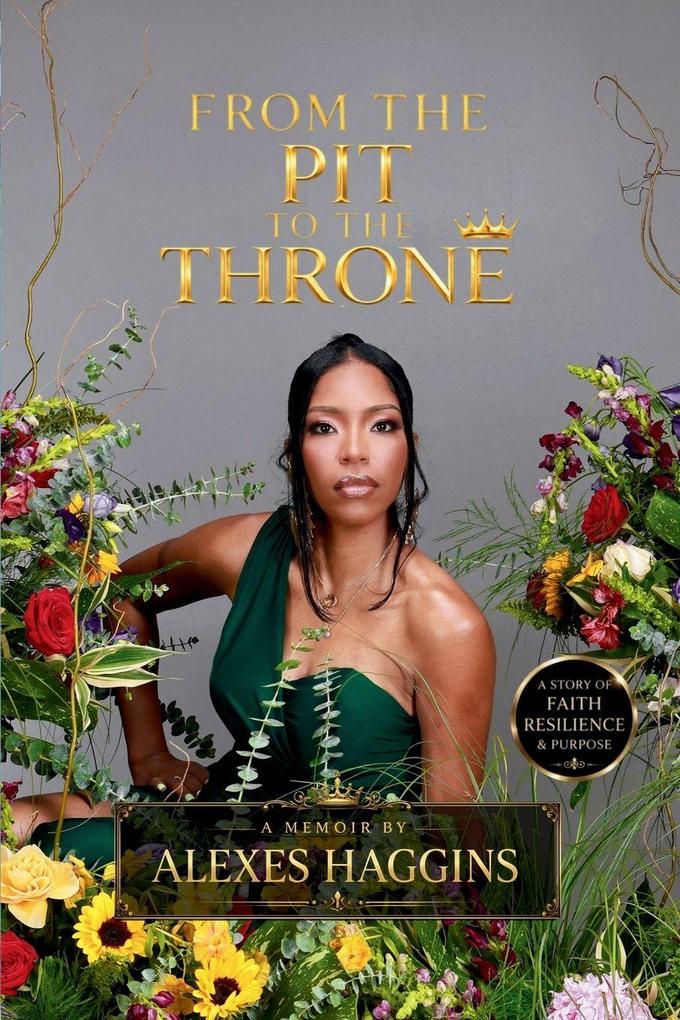 From the Pit to the Throne