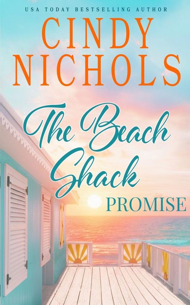The Beach Shack Promise