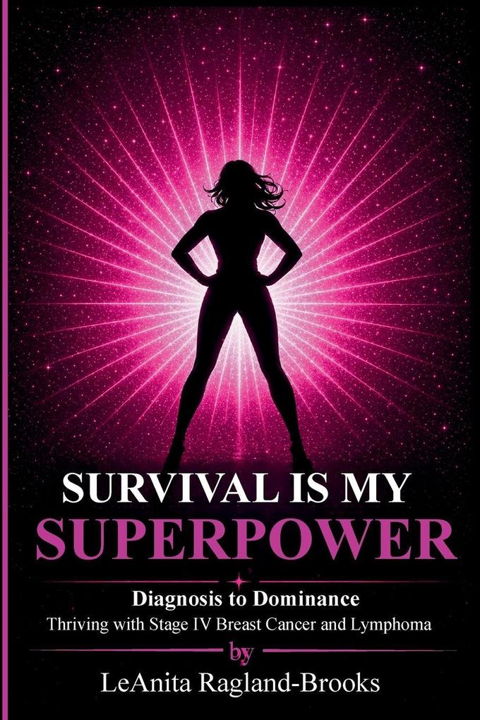 SURVIVAL IS MY SUPERPOWER
