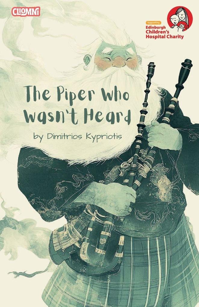 The Piper Who Wasn't Heard