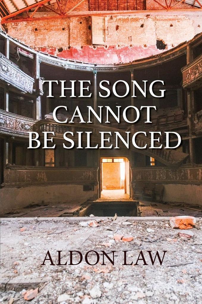 The Song Cannot Be Silenced
