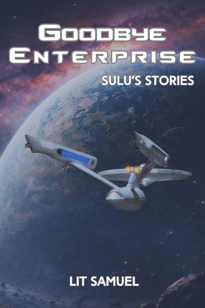 Goodbye Enterprise