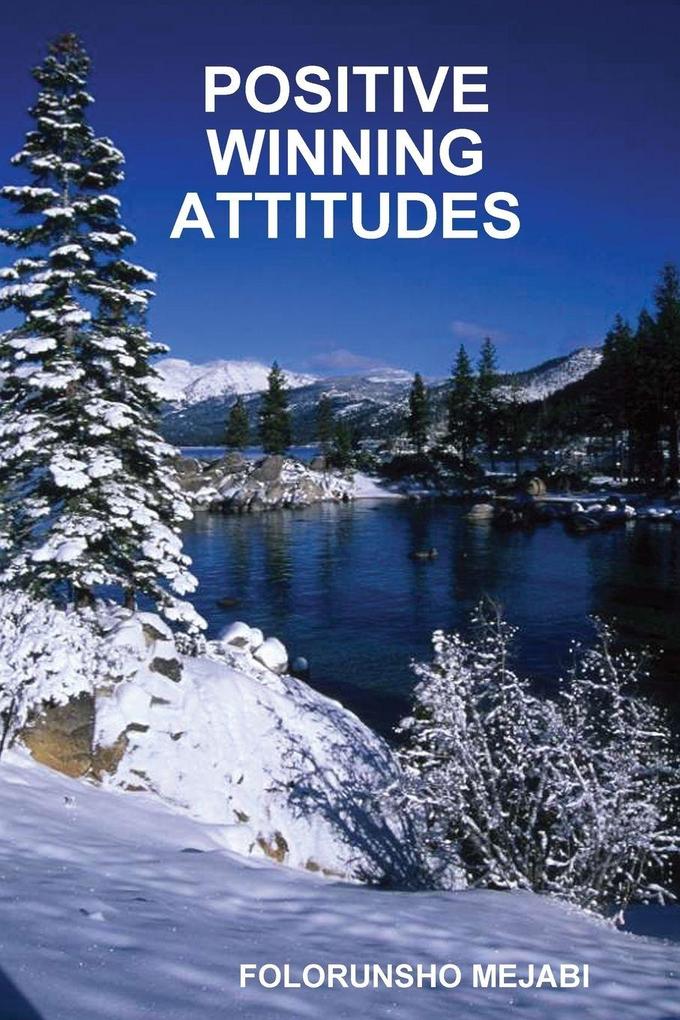 POSITIVE WINNING ATTITUDES