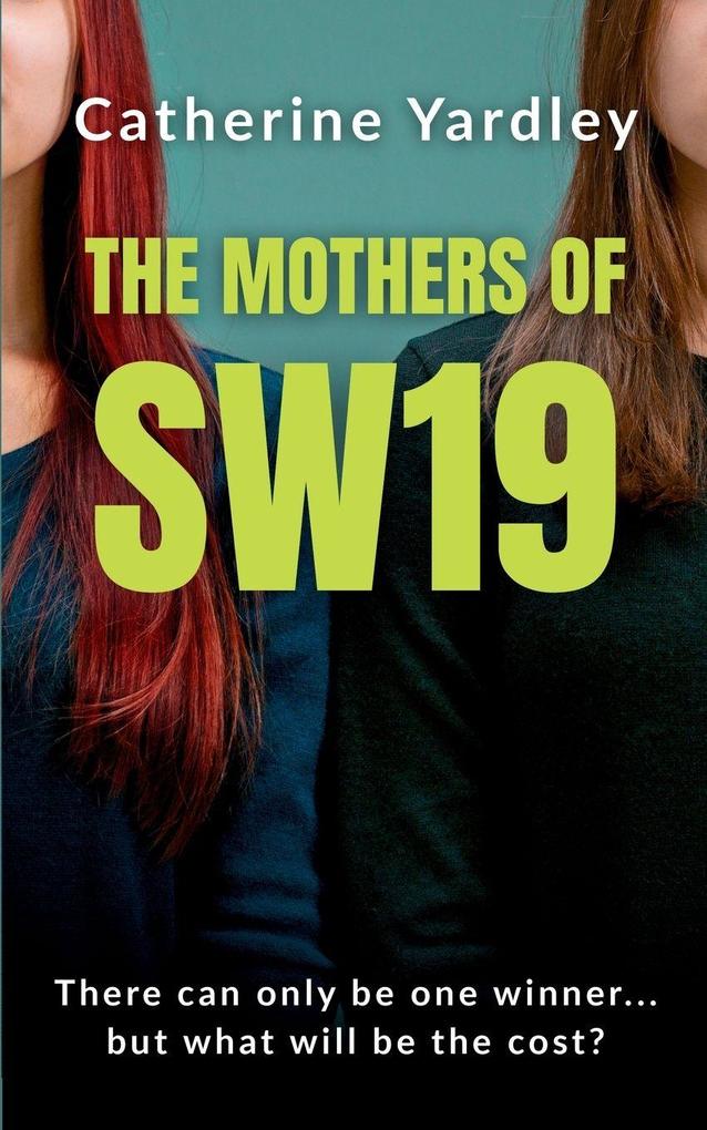 The Mothers of SW19