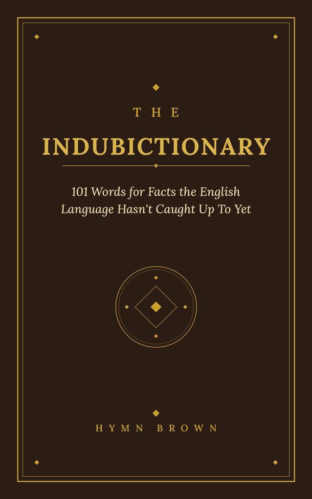 The Indubictionary