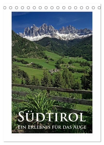 Südtirol - Ein Erlebnis für das Auge (Tischkalender 2027 DIN A5 hoch) CALVENDO Monatskalender