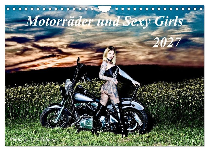 Motorräder und Sexy Girls (Wandkalender 2027 DIN A4 quer) CALVENDO Monatskalender