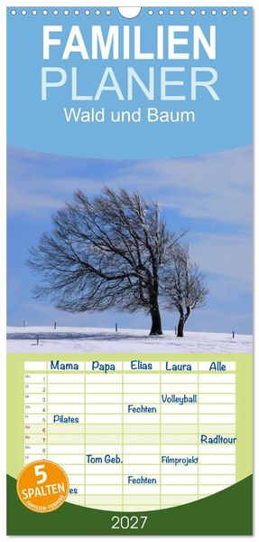 Familienplaner 2027 - Wald und Baum 2027 mit 5 Spalten (Wandkalender 21 x 45 cm) CALVENDO