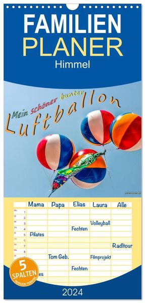 Familienplaner 2027 - Mein schöner bunter Luftballon mit 5 Spalten (Wandkalender 21 x 45 cm) CALVENDO