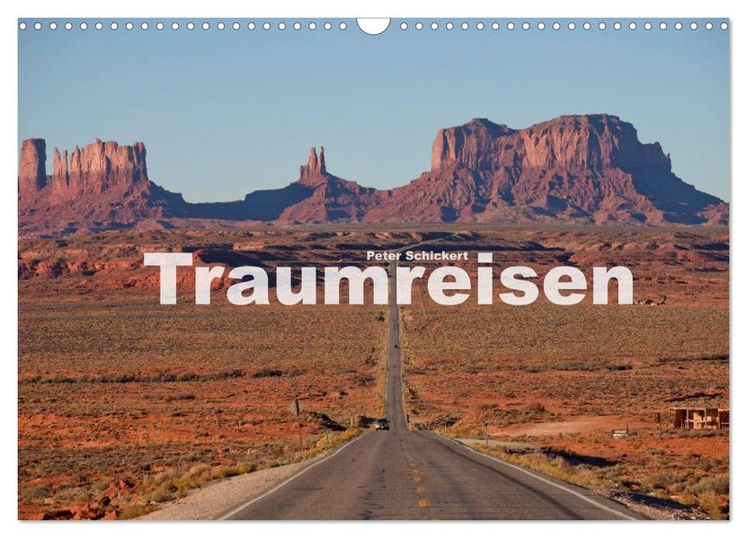 Traumreisen (Wandkalender 2027 DIN A3 quer) CALVENDO Monatskalender