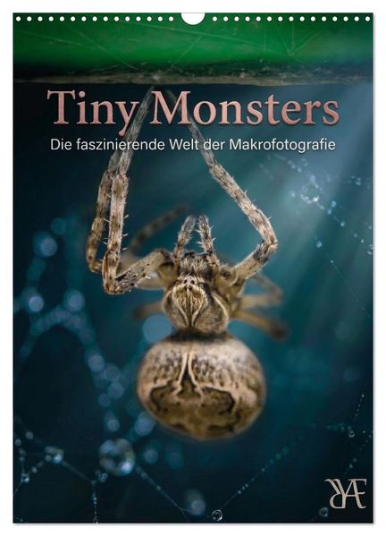 Tiny Monsters - Die faszinierende Welt der Makrofotografie (Wandkalender 2027 DIN A3 hoch) CALVENDO Monatskalender