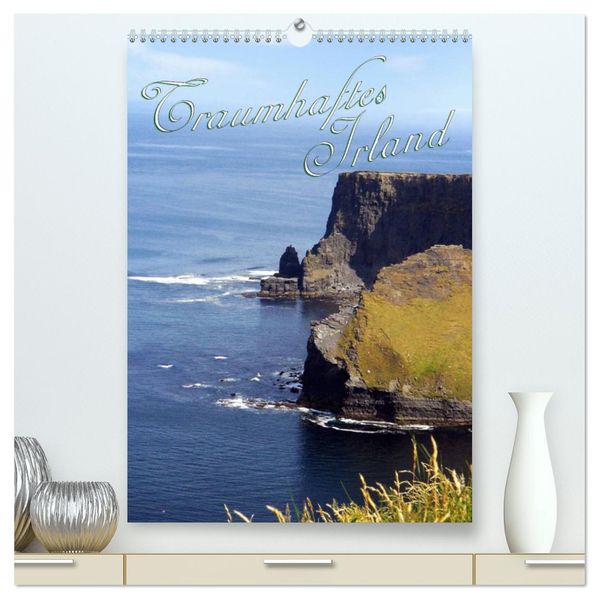 Traumhaftes Irland (hochwertiger Premium Wandkalender 2027 DIN A2 hoch) Kunstdruck in Hochglanz