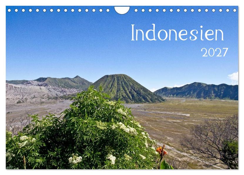 Indonesien (Wandkalender 2027 DIN A4 quer) CALVENDO Monatskalender