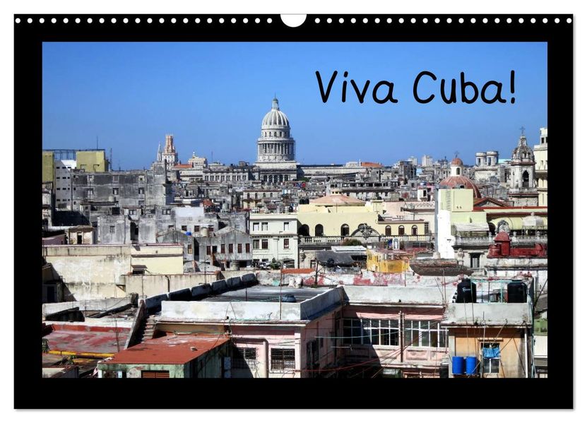 Viva Cuba! (Wandkalender 2027 DIN A3 quer) CALVENDO Monatskalender
