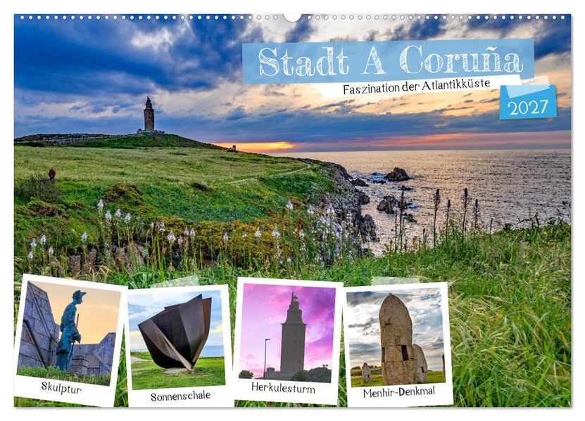 Stadt A Coruña (Wandkalender 2027 DIN A2 quer) CALVENDO Monatskalender