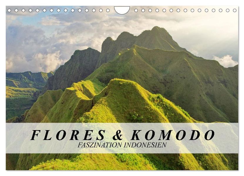 Flores und Komodo - Faszination Indonesien (Wandkalender 2027 DIN A4 quer) CALVENDO Monatskalender