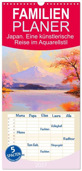 Familienplaner 2027 - Japan. Eine künstlerische Reise im Aquarellstil mit 5 Spalten (Wandkalender 21 x 45 cm) CALVENDO