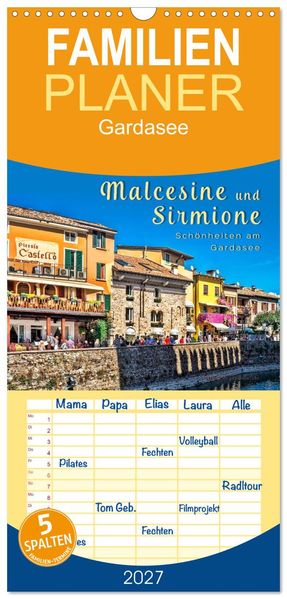 Familienplaner 2027 - Malcesine und Sirmione Schönheiten am Gardasee mit 5 Spalten (Wandkalender 21 x 45 cm) CALVENDO