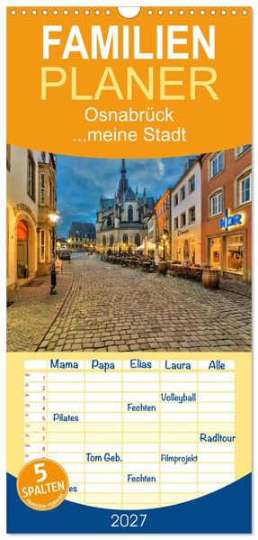 Familienplaner 2027 - Osnabrück...meine Stadt mit 5 Spalten (Wandkalender 21 x 45 cm) CALVENDO