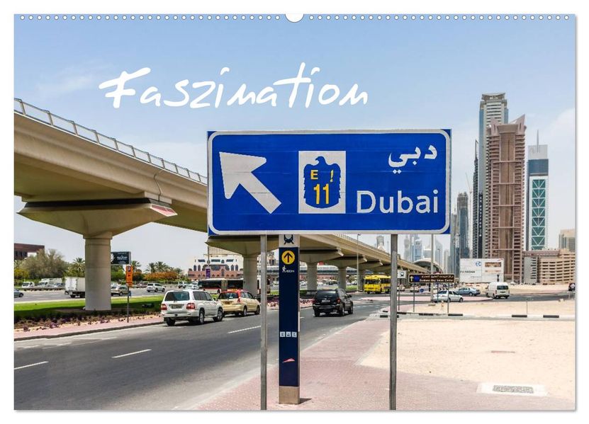 Faszination Dubai (Wandkalender 2027 DIN A2 quer) CALVENDO Monatskalender