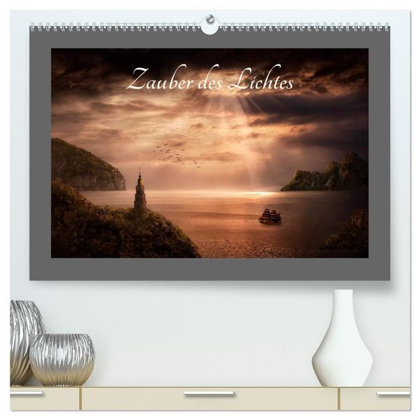 Zauber des Lichtes (hochwertiger Premium Wandkalender 2027 DIN A2 quer) Kunstdruck in Hochglanz