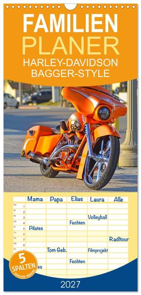 Familienplaner 2027 - BEST OF HARLEY-DAVIDSON BAGGER-STYLE mit 5 Spalten (Wandkalender 21 x 45 cm) CALVENDO