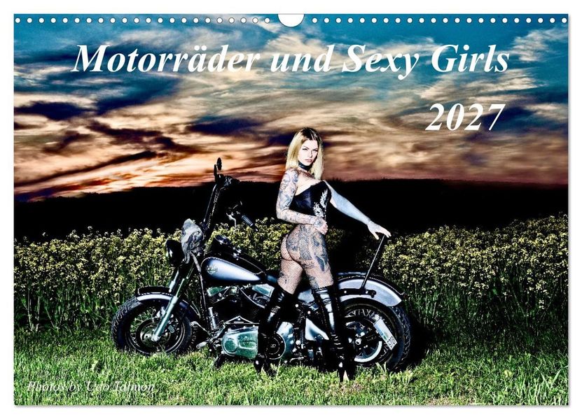 Motorräder und Sexy Girls (Wandkalender 2027 DIN A3 quer) CALVENDO Monatskalender