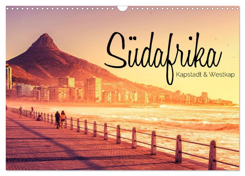 Südafrika - Kapstadt und Westkap (Wandkalender 2027 DIN A3 quer) CALVENDO Monatskalender
