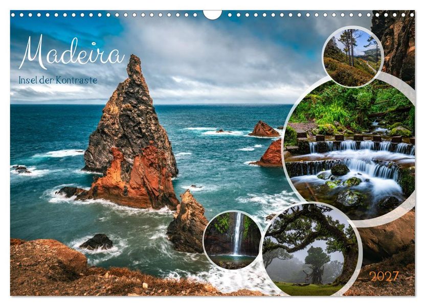 Madeira - Insel der Kontraste (Wandkalender 2027 DIN A3 quer) CALVENDO Monatskalender