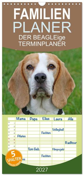 Familienplaner 2027 - DER BEAGLEige TERMINPLANER mit 5 Spalten (Wandkalender 21 x 45 cm) CALVENDO