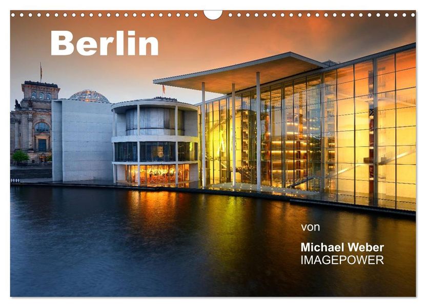 Berlin (Wandkalender 2027 DIN A3 quer) CALVENDO Monatskalender