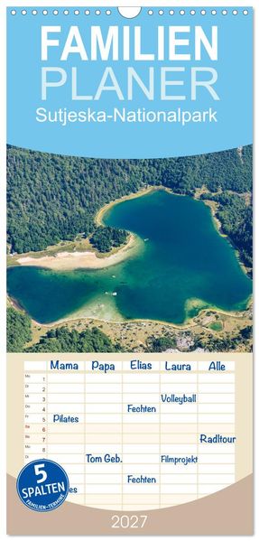Familienplaner 2027 - Sutjeska-Nationalpark mit 5 Spalten (Wandkalender 21 x 45 cm) CALVENDO