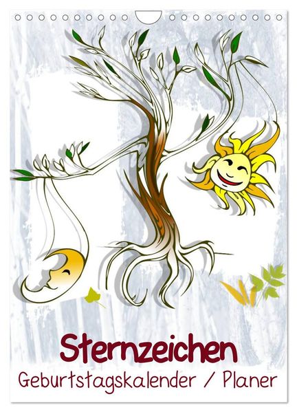 Sternzeichen Geburtstagskalender / Planer (Wandkalender 2027 DIN A4 hoch) CALVENDO Monatskalender