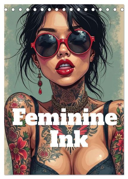 Feminine Ink (Tischkalender 2027 DIN A5 hoch) CALVENDO Monatskalender