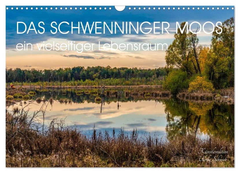 Das Schwenninger Moos - ein vielseitiger Lebensraum (Wandkalender 2027 DIN A3 quer) CALVENDO Monatskalender