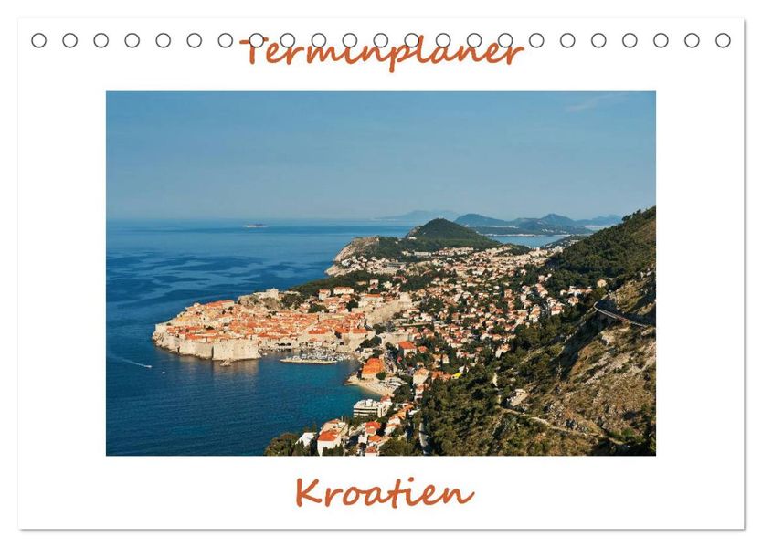 Kroatien Terminplaner (Tischkalender 2027 DIN A5 quer) CALVENDO Monatskalender