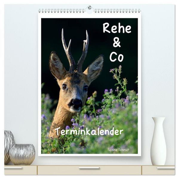Rehe & Co / Planer (hochwertiger Premium Wandkalender 2027 DIN A2 hoch) Kunstdruck in Hochglanz