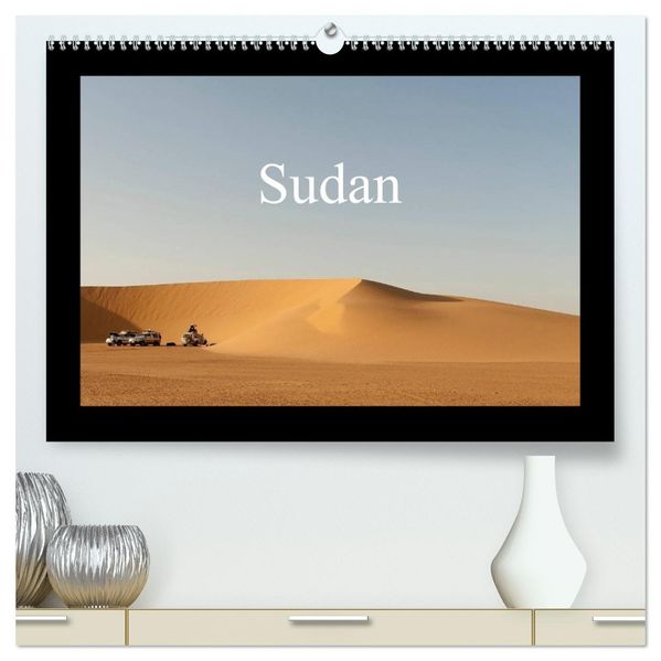 Sudan (hochwertiger Premium Wandkalender 2027 DIN A2 quer) Kunstdruck in Hochglanz