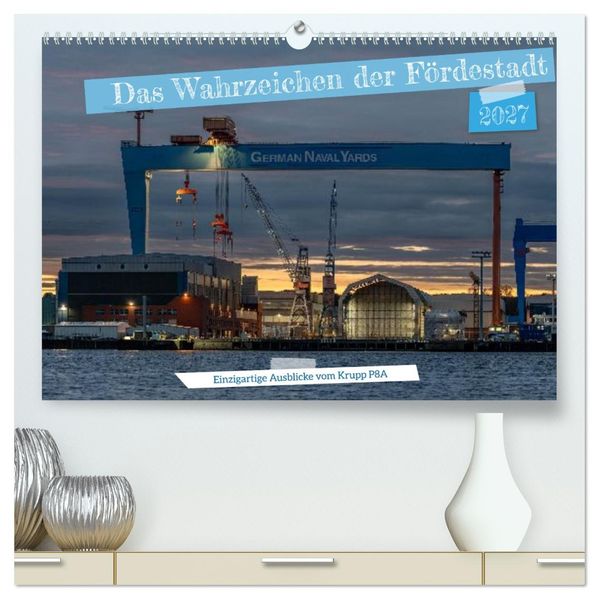 Das Wahrzeichen der Fördestadt (hochwertiger Premium Wandkalender 2027 DIN A2 quer) Kunstdruck in Hochglanz