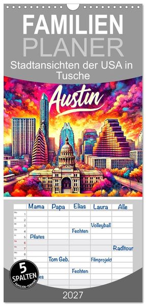 Familienplaner 2027 - Stadtansichten der USA in Tusche mit 5 Spalten (Wandkalender 21 x 45 cm) CALVENDO