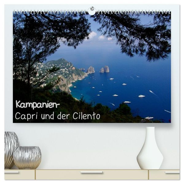 Kampanien - Capri und der Cilento (hochwertiger Premium Wandkalender 2027 DIN A2 quer) Kunstdruck in Hochglanz