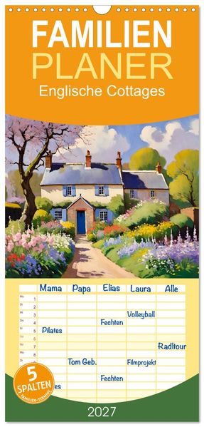 Familienplaner 2027 - Englische Cottages mit 5 Spalten (Wandkalender 21 x 45 cm) CALVENDO