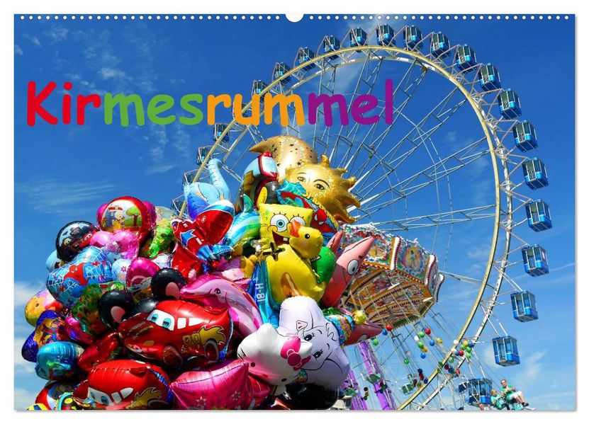 Kirmesrummel (Wandkalender 2027 DIN A2 quer) CALVENDO Monatskalender