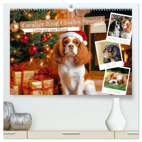 Cavalier King Charles Spaniel - Liebe auf vier Pfoten (hochwertiger Premium Wandkalender 2027 DIN A2 quer) Kunstdruck in Hochglanz